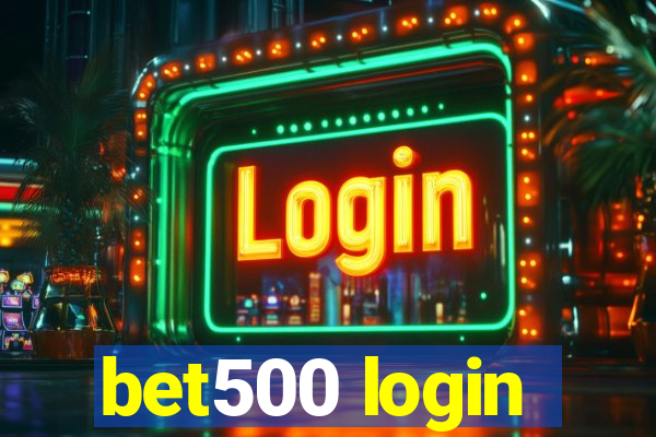 bet500 login